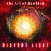 the Art of Mankind - Distant Light